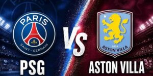 paris-saint-germain-vs-aston-villa